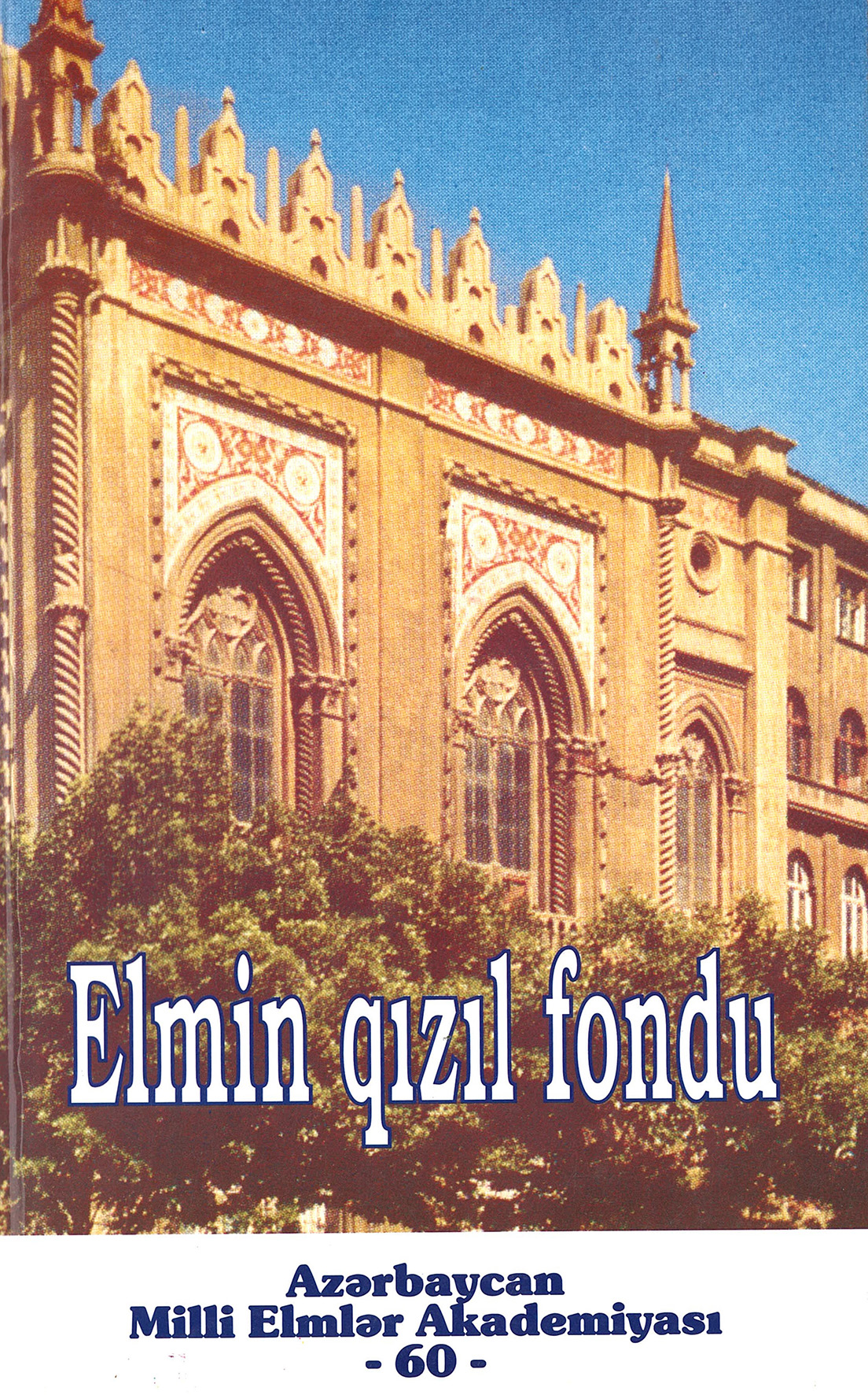  Elmin qızıl fondu - 60