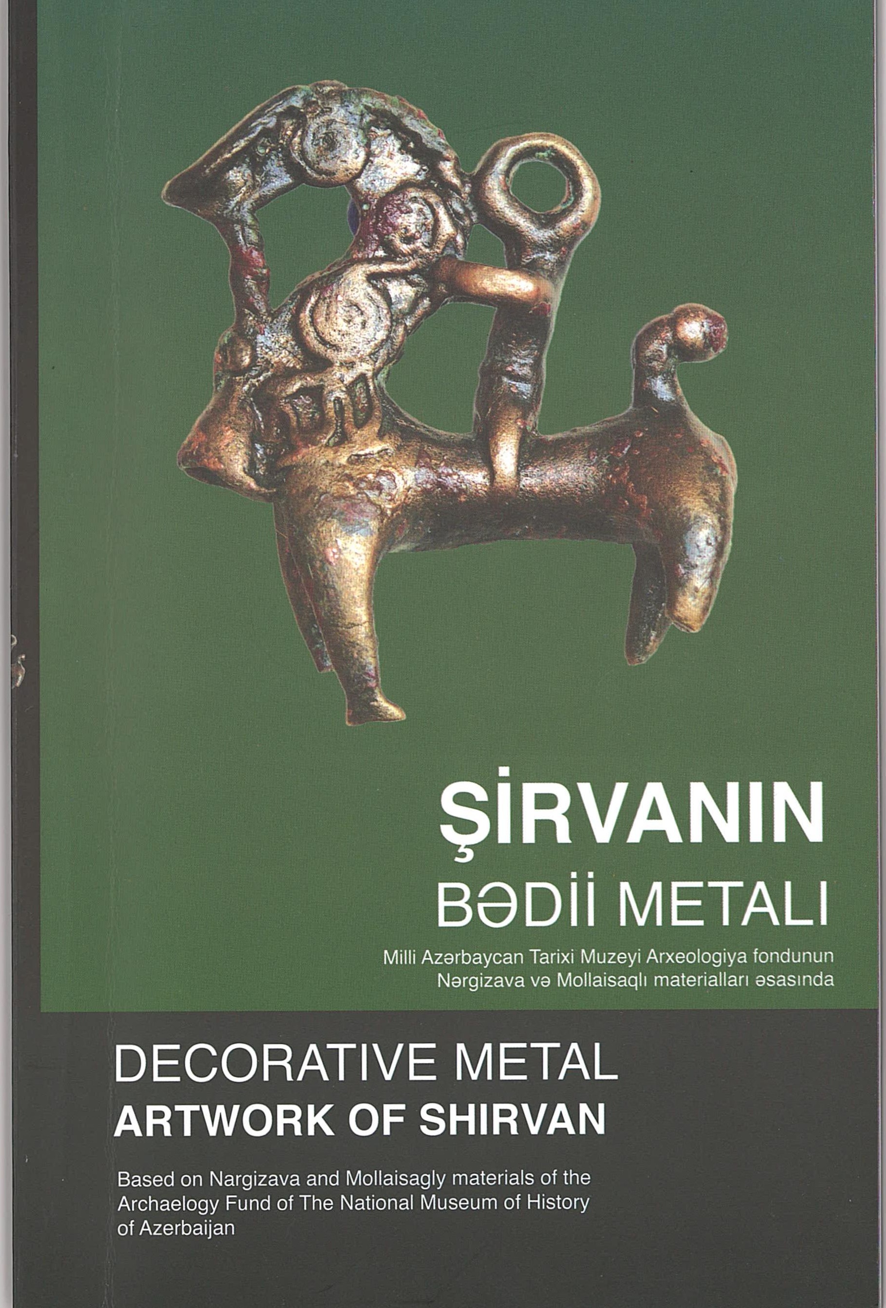  Şirvanın bədii metalı