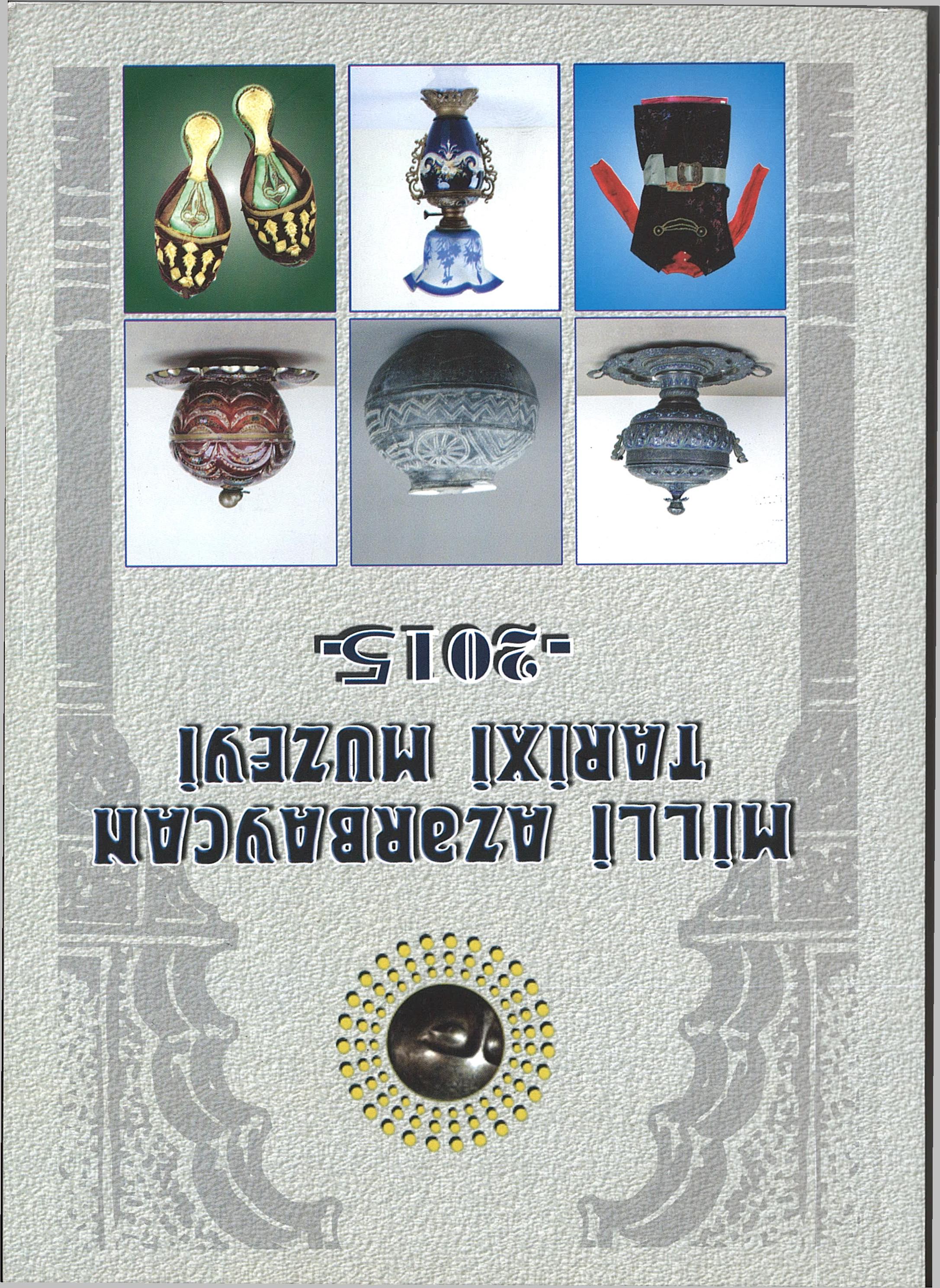 Milli Azərbaycan Tarixi Muzeyi 2015
