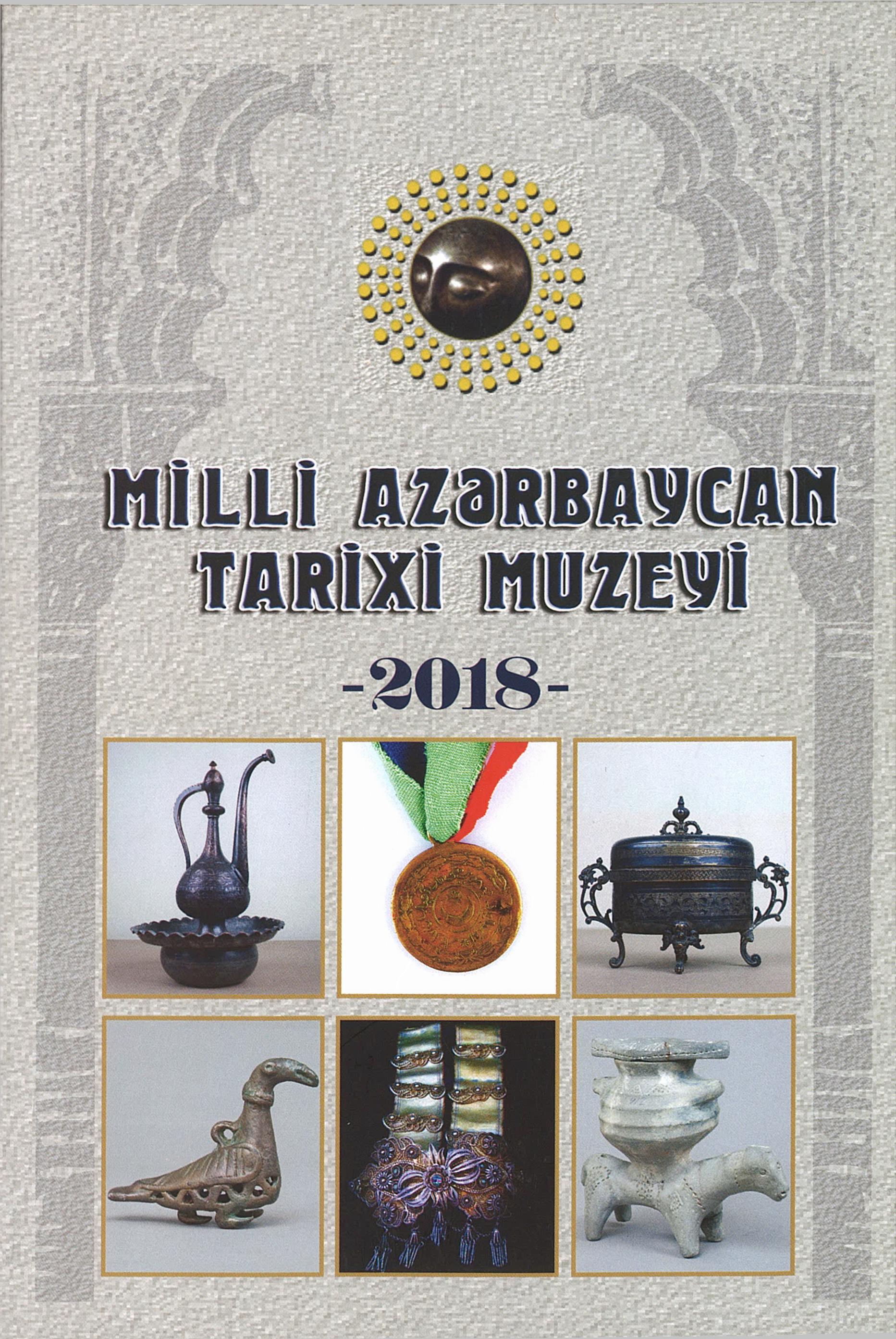  Milli Azərbaycan Tarixi Muzeyi - 2018