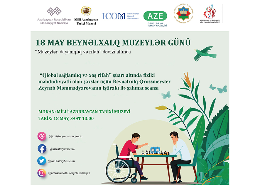 A chess session for people with physical disabilities will be held in the museum under the slogan "Global health and good welfare"